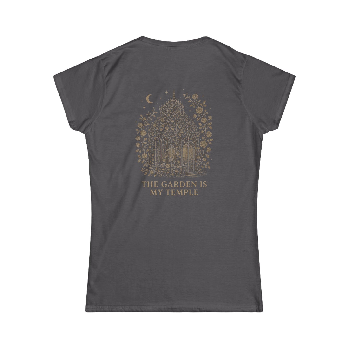 Garden-Inspired Women's Softstyle Tee - "The Garden Is My Temple"