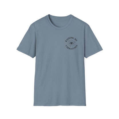 Cosmic Vibes Unisex T-Shirt - "Raising My Vibrations"